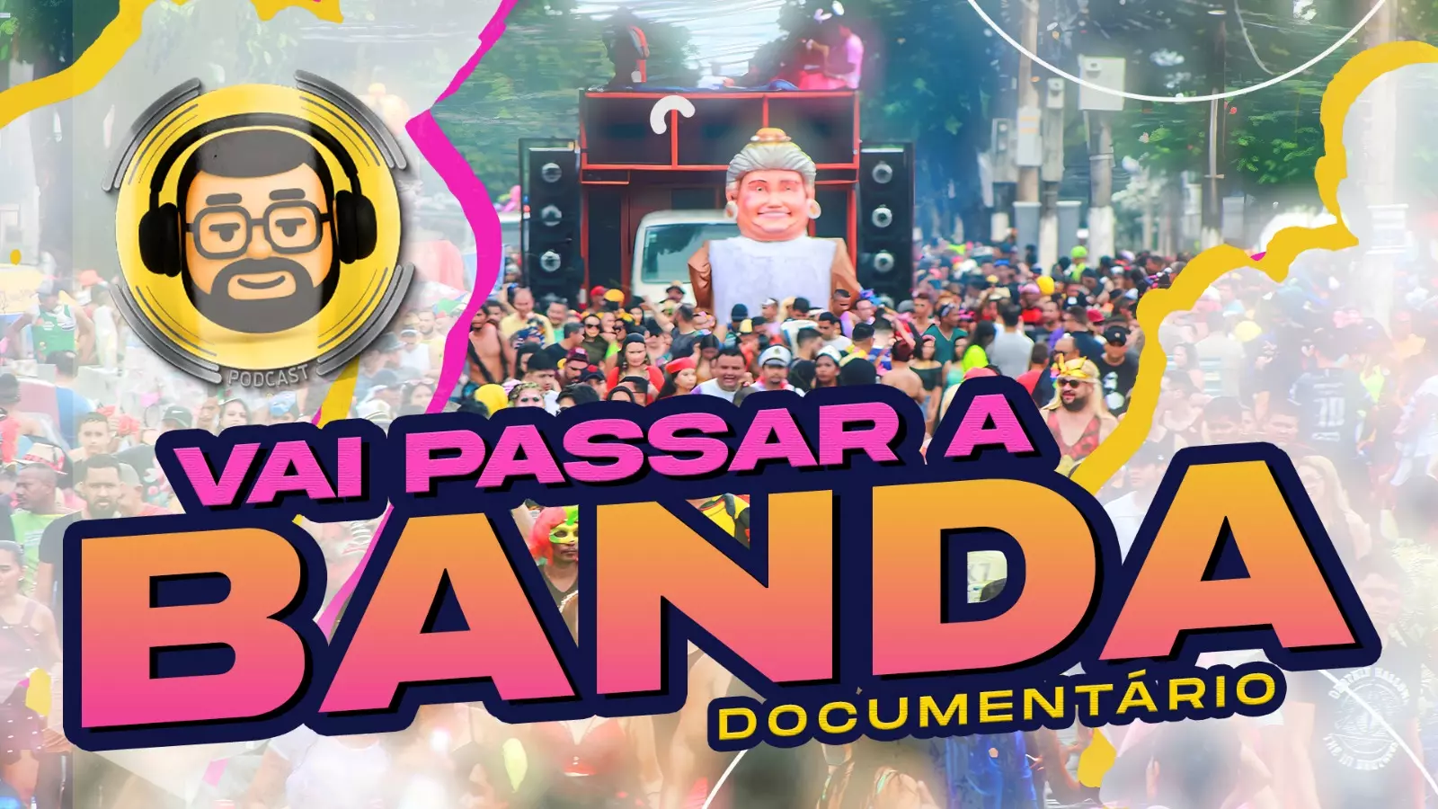A Banda - Documentário - Memória Viva PODCAST SHOW #23